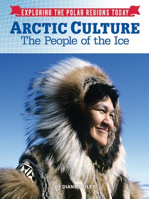 cover image of Arctic Culture: The People of the Ice